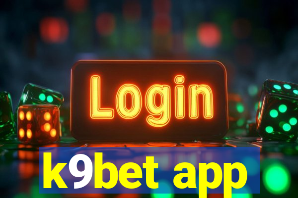 k9bet app